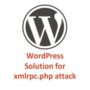 WordPress-xmlrpc.php attack solution